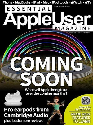 Cover image for Essential Apple User Magazine: Jan 01 2022